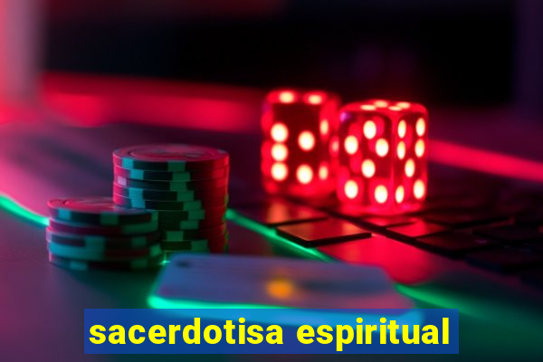 sacerdotisa espiritual